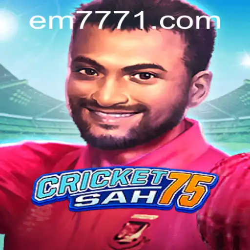 CricketSah75: A New Era of Virtual Cricket with EM777
