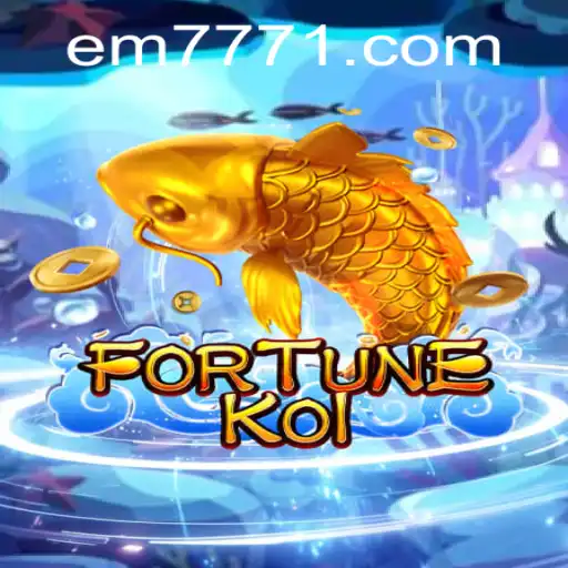Unveiling FORTUNEKOI: Dive into the Enchanting World of EM777
