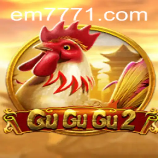 GuGuGu2: The Exciting World of EM777 and Unraveling its Gameplay Mechanics
