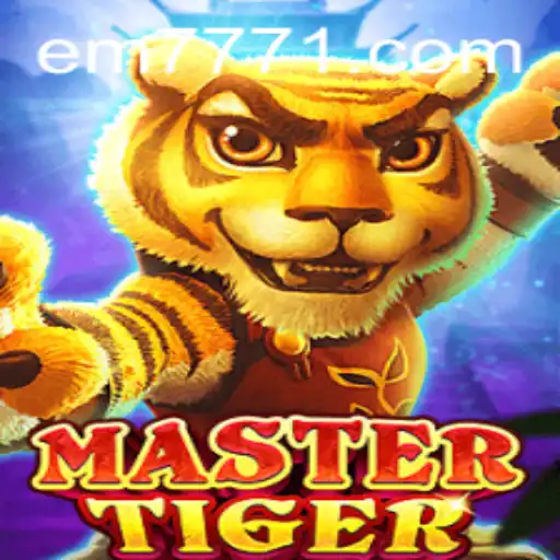 MasterTiger: A Fierce New Game Experience with EM777